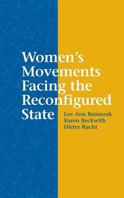 Women's Movements Facing the Reconfigured State