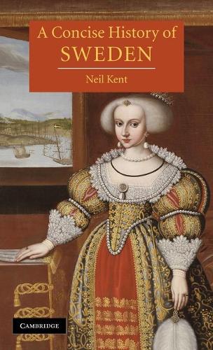 A Concise History of Sweden