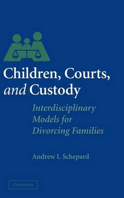 Children, Courts, and Custody