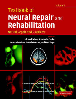 Textbook of Neural Repair and Rehabilitation 2 Volume Hardback Set: v. 1-2