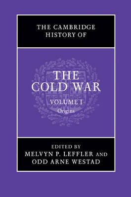 The Cambridge History of the Cold War: v. 1