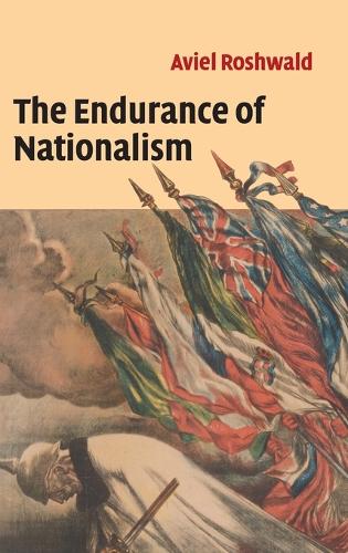 The Endurance of Nationalism