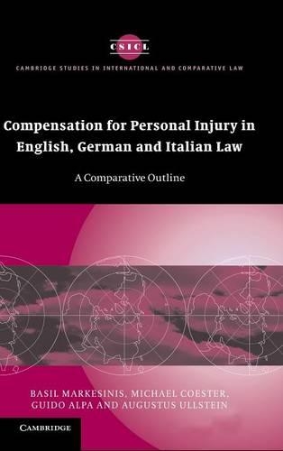 Compensation for Personal Injury in English, German and Italian Law