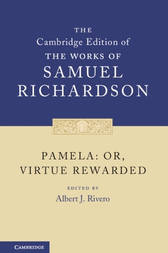 Pamela: Or, Virtue Rewarded