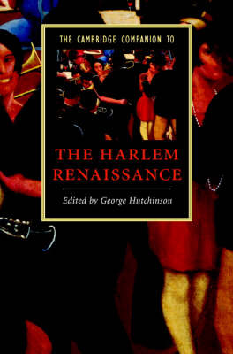 The Cambridge Companion to the Harlem Renaissance