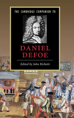 The Cambridge Companion to Daniel Defoe