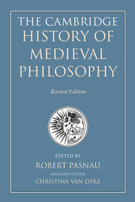 The Cambridge History of Medieval Philosophy 2 Volume Boxed Set