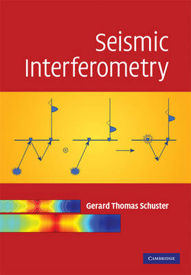 Seismic Interferometry