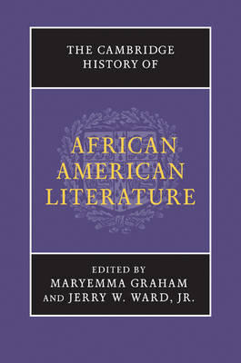 The Cambridge History of African American Literature