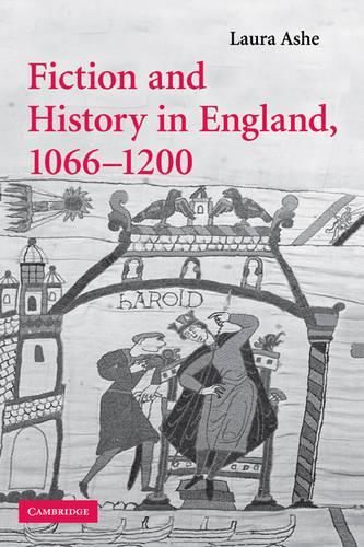 Fiction and History in England, 1066–1200