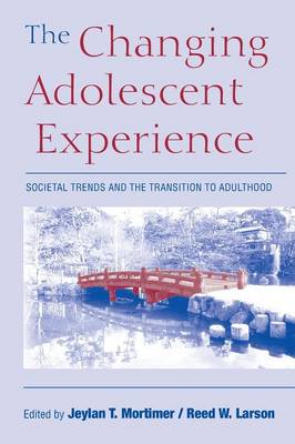 The Changing Adolescent Experience