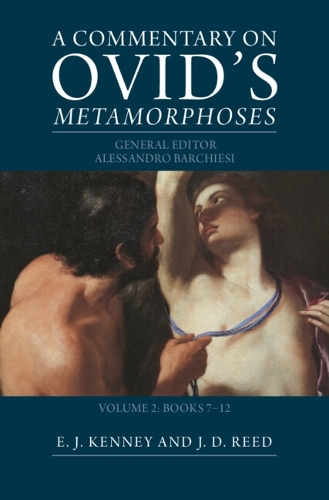 A Commentary on Ovid's Metamorphoses: Volume 2, Books 7-12