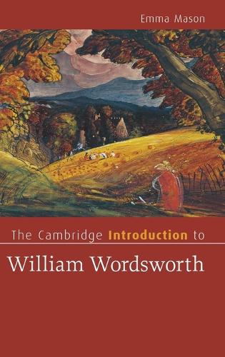 The Cambridge Introduction to William Wordsworth