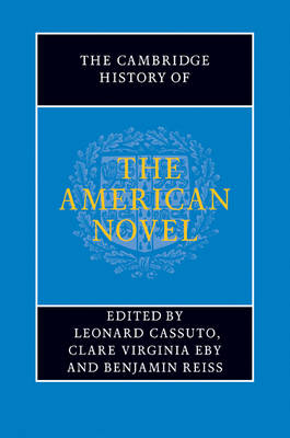 The Cambridge History of the American Novel