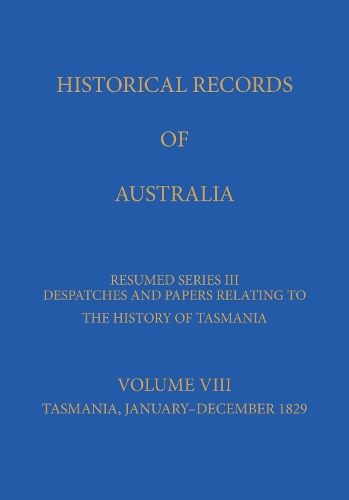 Historical Records of Australia Series III, Vol VIII