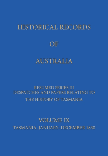 Historical Records of Australia Series III V. 9