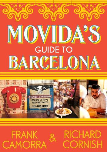 MoVida's Guide to Barcelona