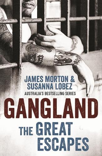 Gangland: the Great Escapes