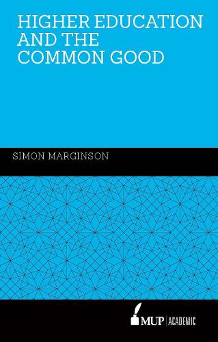 Higher Education and the Common Good