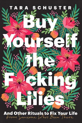 Buy the F*cking Lilies