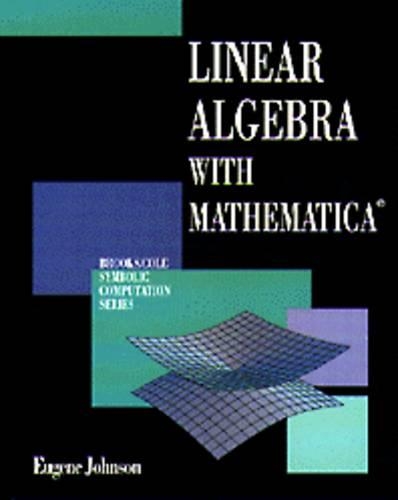 Linear Algebra with Mathematica