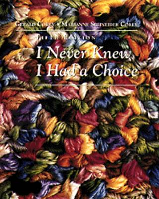 I Never Knew I Had a Choice
