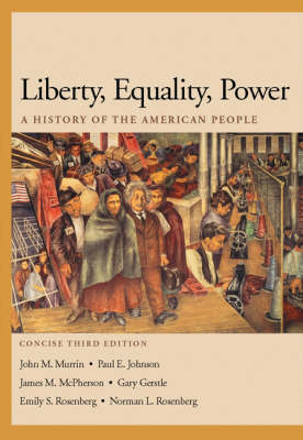 Liberty, Equality, Power: Concise Edition