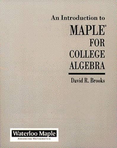 Intro Maple College Algebra