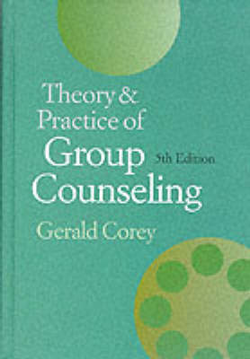 Theory and Practice of Group Counseling