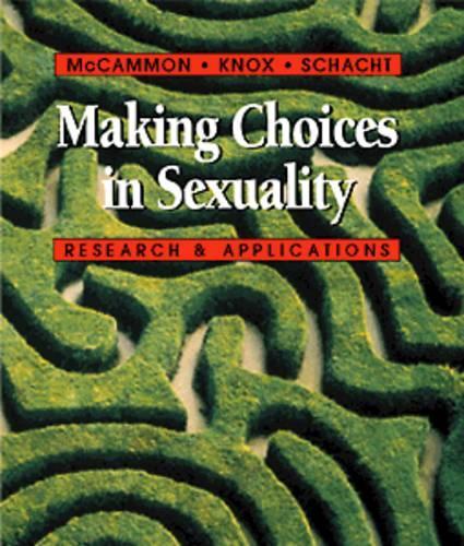 Making Choices in Sexuality