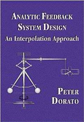 Analytic Feedback System Design