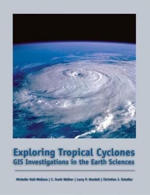 Exploring Tropical Cyclones