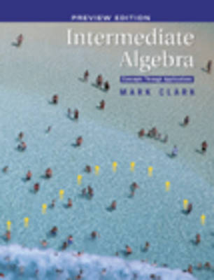 Intermediate Algebra: Preview Edition