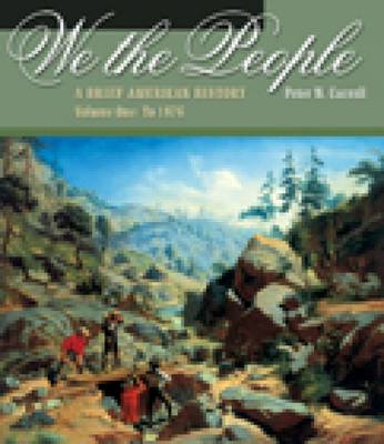 We the People: To 1876 v. 1
