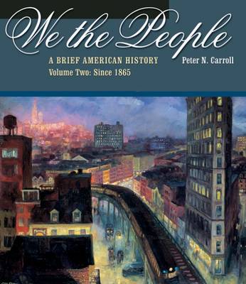 We the People: Since 1865 v. 2