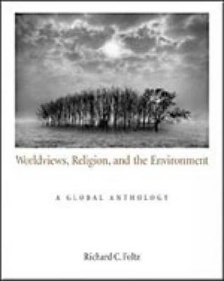 Worldviews, Religion, and the Environment