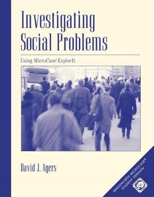 Investigating Social Problems : Using MicroCase ExplorIT