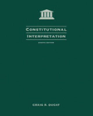 Constitutional Interpretation