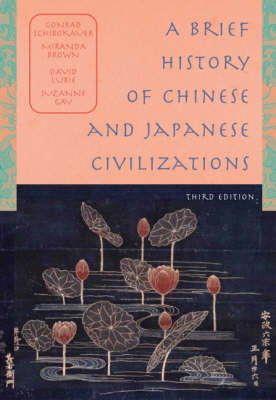 Brief History of Chinese and Japanese Civilizations