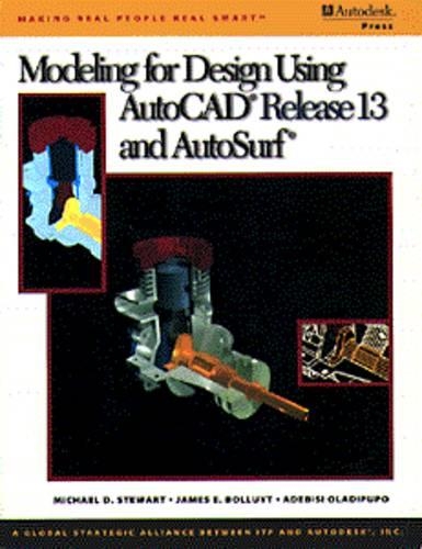 Modeling for Design Using Autocad, Release 13