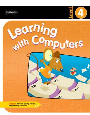 Learning with Computers: Level 4
