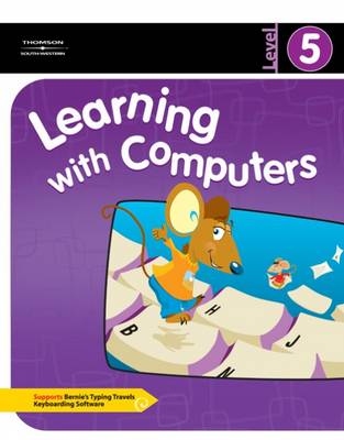 Learning with Computers: Level 5