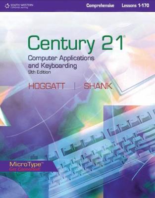 Century 21 (TM) Computer Applications and Keyboarding, Lessons 1-170