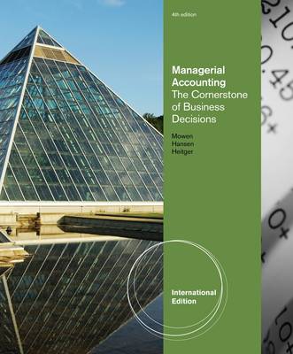 Cornerstones of Managerial Accounting