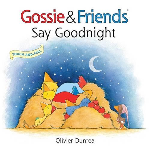 Gossie & Friends Say Good Night Board Book