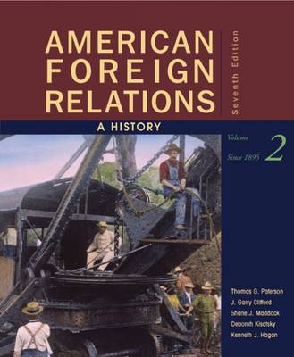 American Foreign Relations: Since 1895 v. 2