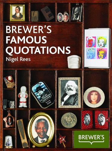 Brewer's Famous Quotations