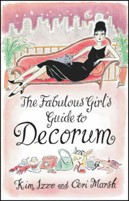 The Fabulous Girl's Guide to Decorum