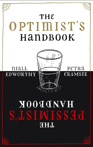 The Optimist's/Pessimist's Handbook