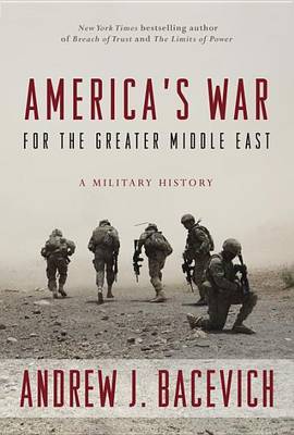 America's War For The Greater Middle East
